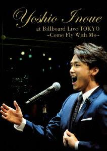 Yoshio Inoue at Billboard Live TOKYO 〜Come Fly With Me〜