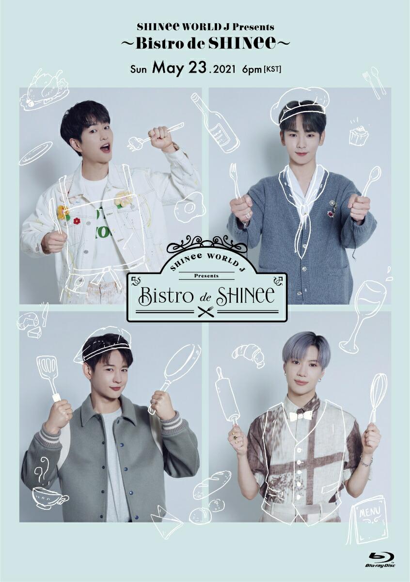 SHINee WORLD J Presents 〜Bistro de SHINee〜(通常盤 Blu-ray＋PHOTOBOOKLET(16P予定))【Blu-ray】