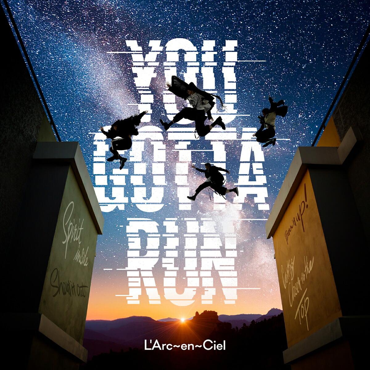 【先着特典】YOU GOTTA RUN(L’Arc〜en〜Cielアーティスト写真ステッカー)