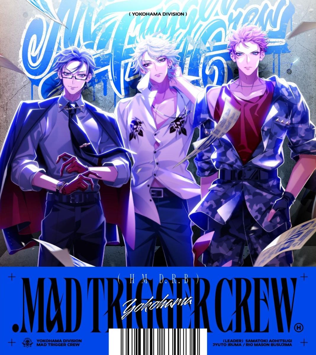 .MAD TRIGGER CREW