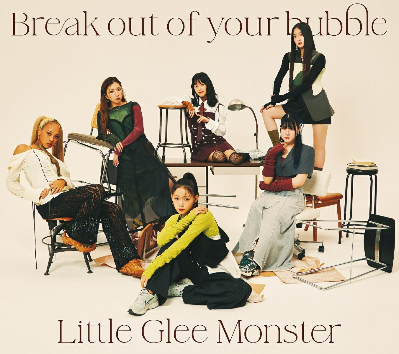 Break out of your bubble (初回生産限定盤 CD＋Blu-ray＋グッズ)