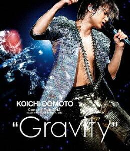 KOICHI DOMOTO Concert Tour 2012 “Gravity"【Blu-ray】