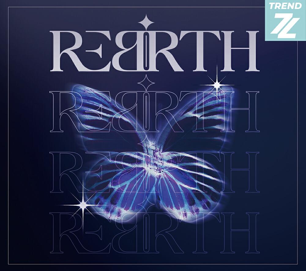 REBIRTH (CD＋Blu-ray＋スマプラ)