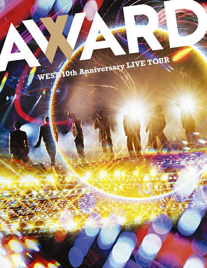 WEST. 10th Anniversary LIVE TOUR AWARD(Blu-ray初回盤)【Blu-ray】