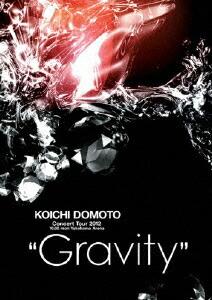 KOICHI DOMOTO Concert Tour 2012 “Gravity"