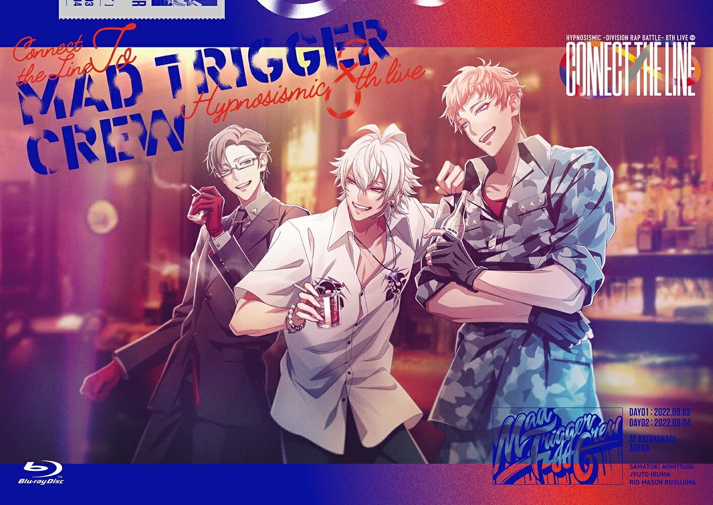 ヒプノシスマイクーDivision Rap Battle-8th LIVE CONNECT THE LINE to MAD TRIGGER CREW【Blu-ray】