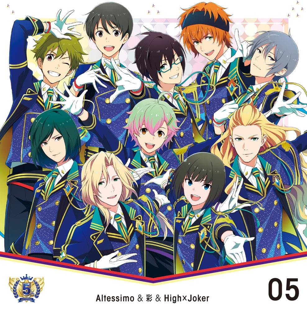 THE IDOLM@STER SideM 5th ANNIVERSARY DISC 05 Altessimo＆彩＆High×Joker