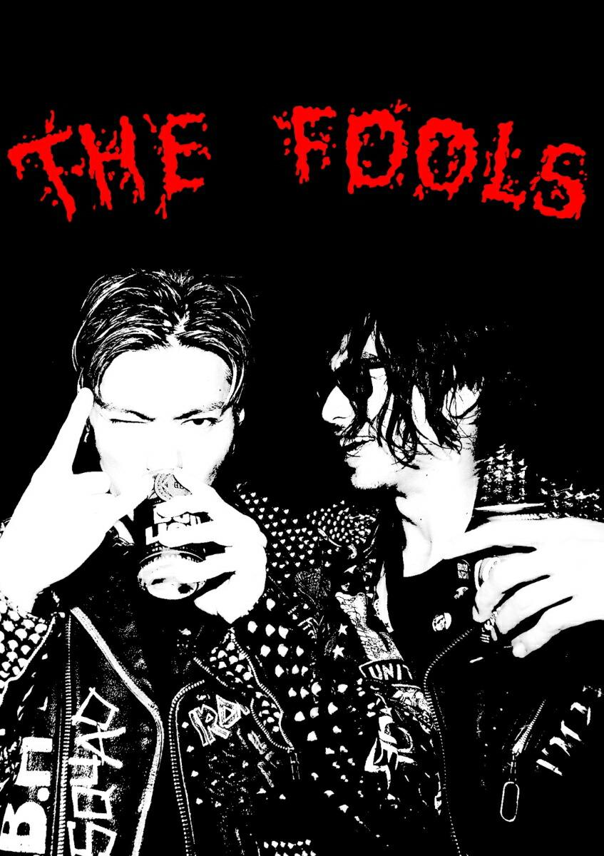 THE FOOL MOVIE 2 〜THE FOOLS〜