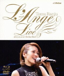 “L'Ange” LIVE 〜CD『L'Ange』発売記念ライブ [2015.11.12 at Shinagawa Stellar Ball]【Blu-ray】